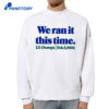 Seahawk We Ran It This Time Shirt 4 Seahawk We Ran It This Time Shirt 2