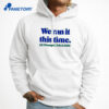 Seahawk We Ran It This Time Shirt 5 Seahawk We Ran It This Time Shirt 3