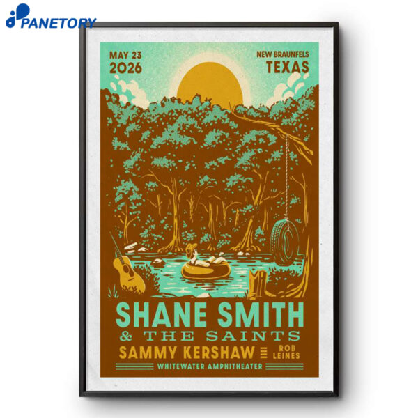 Shane Smith & The Saints Whitewater Amphitheater Show May 23 2026 Poster