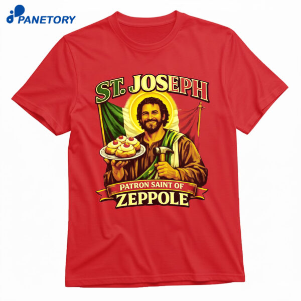 St Joseph Patron Saint Of Zeppole Shirt
