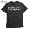 Stone Cold Seiya Suzuki Shirt 1