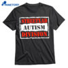 Streetxad Autism Division Shirt 1