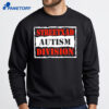 Streetxad Autism Division Shirt 4 Streetxad Autism Division Shirt 2