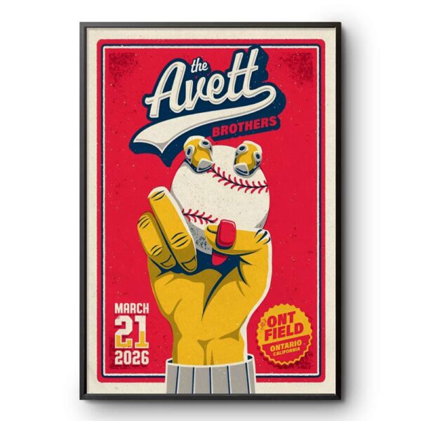 The Avett Brothers Ont Field Mar 21 2026 Poster