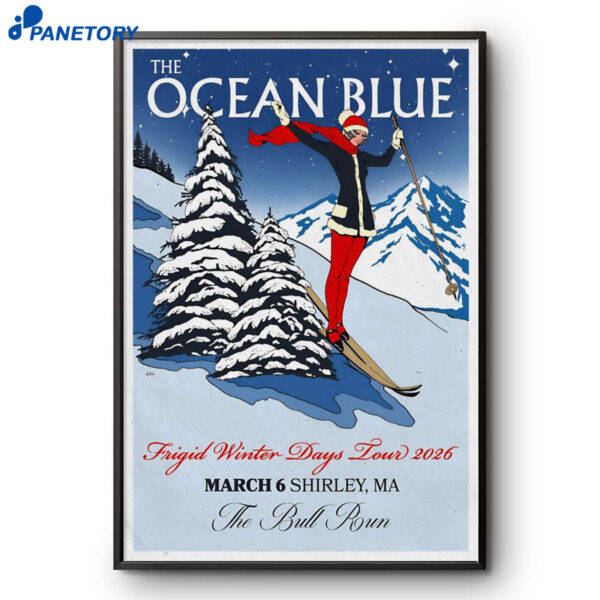 The Ocean Blue Shirley MA Mar 6 2026 Poster