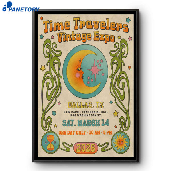 Time Travelers Vintage Expo Fair Park Dallas TX Event Mar 14 2026 Poster