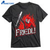 Tj Friedl Battle Cry Shirt 1