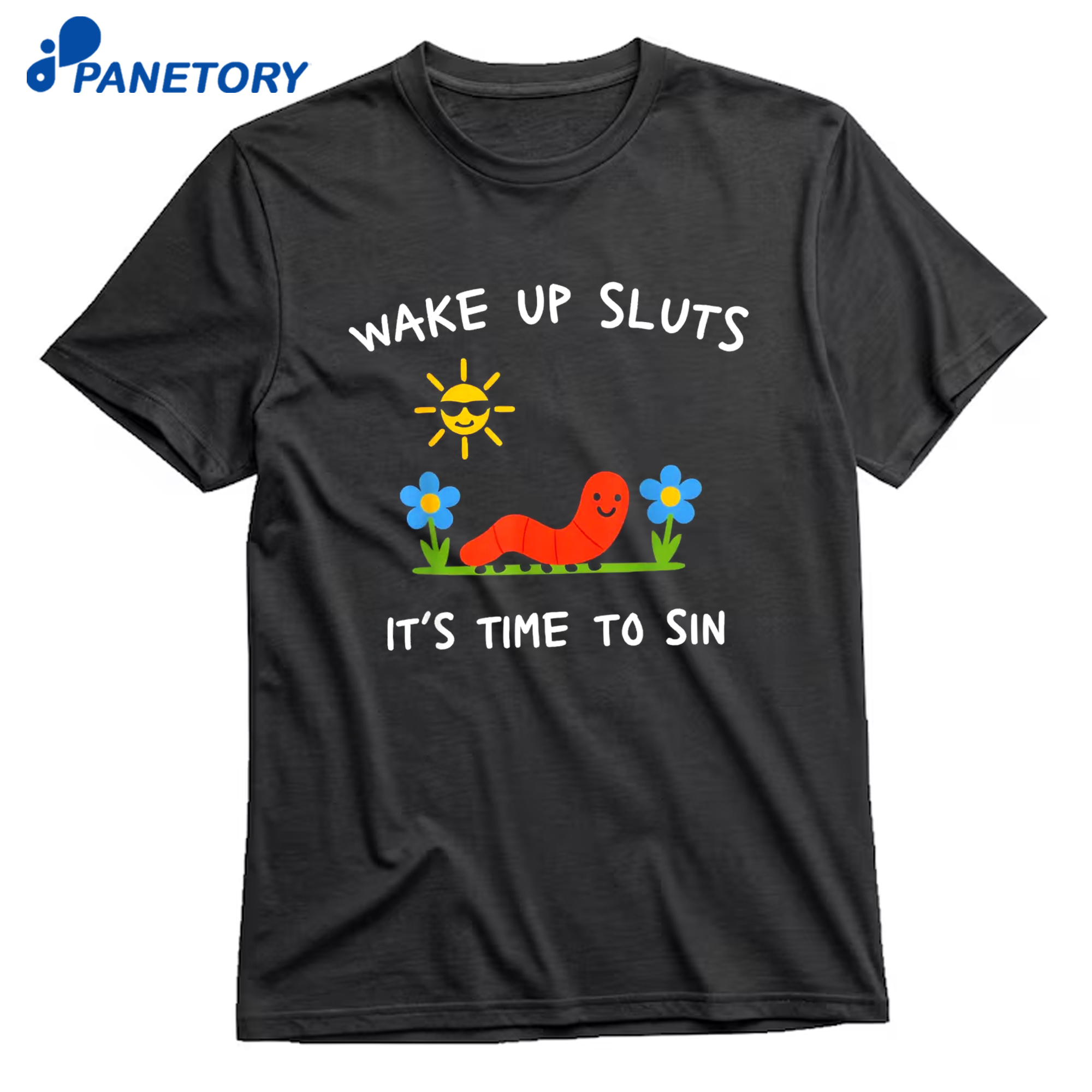 Wake Up Sluts It’s Time To Sin Shirt 8 Wake Up Sluts It’s Time To Sin Shirt 1