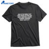 War In The Middle East Tiger Getting Duis. Economy Crashing. What Year Is It Shirt 1