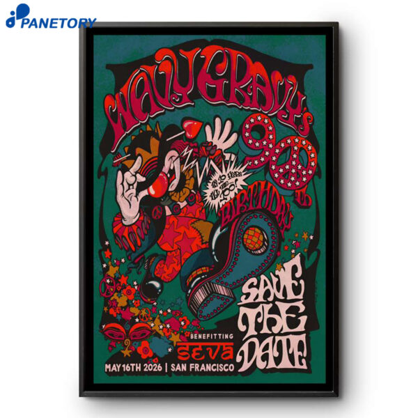 Wavy Gravy's 90th Birthday San Francisco CA May 16 2026 Poster