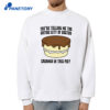 You'Re Telling Me The Entire City Of Boston Creamed In This Pie Shirt 4 You'Re Telling Me The Entire City Of Boston Creamed In This Pie Shirt 2
