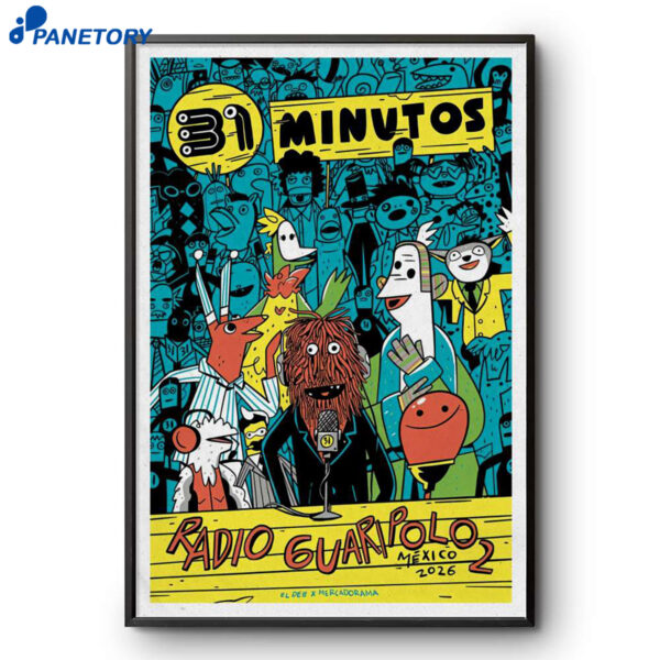 31 Minutos Radio Guaripolo 2 Mexico Tour 2026 Poster