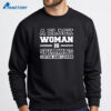 A Black Woman Is Speaking Listen And Learn T-Shirt 4 A Black Woman Is Speaking Listen And Learn T-Shirt 2