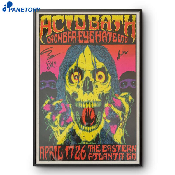 Acid Bath Signed Atlanta Apr 17 2026 Poster