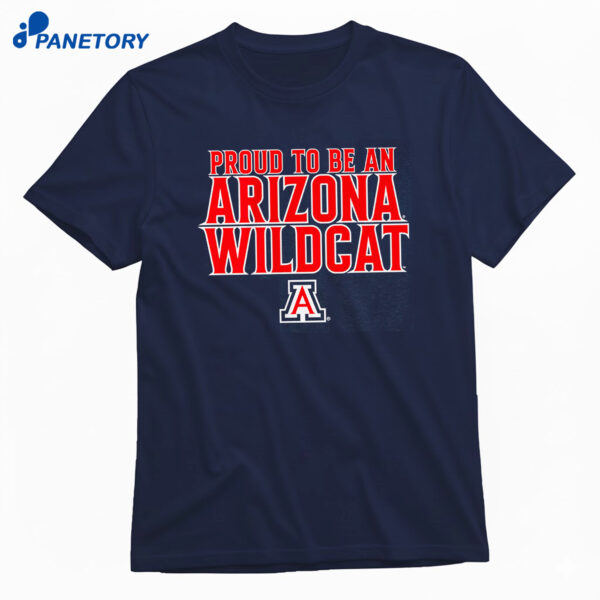 Arizona Basketball Proud To Be An Arizona Wildcat T-Shirt