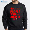 Atlanta Hawks Be The People Who Love Atlanta T-Shirt 4 Atlanta Hawks Be The People Who Love Atlanta T-Shirt 2
