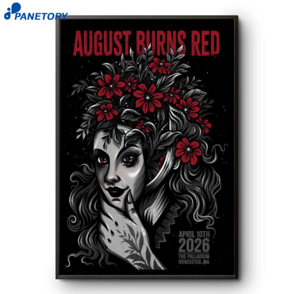 August Burns Red Palladium Worcester MA Apr 10 2026 Poster