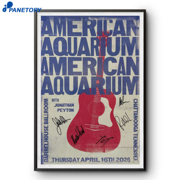 Bj Barham Of American Aquarium Barrelhouse Ballroom Chattanooga TN Apr 16 2026 Poster