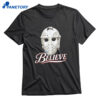 Bernie Parent Ice Hockey Mask Believe T-shirt 1