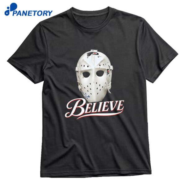 Bernie Parent Ice Hockey Mask Believe T-Shirt