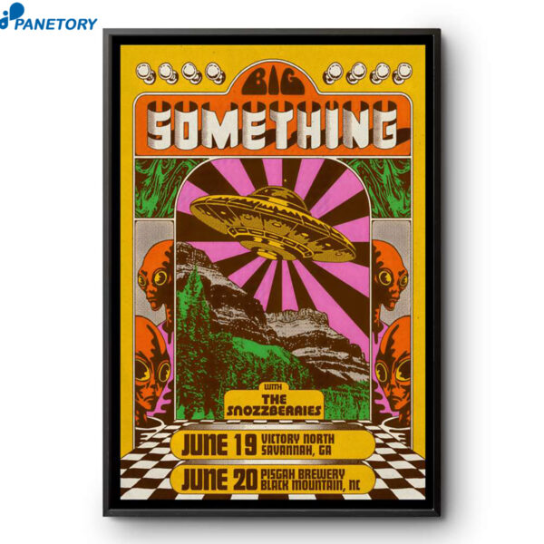 Big Something Savannah GA And Black Mountain NC Jun 19 2026 Poster