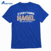 Brandon Hagel Everything T-shirt 1