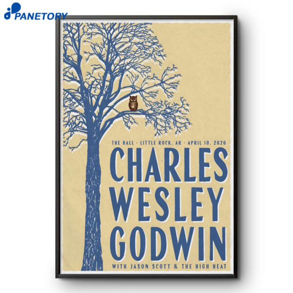 Charles Wesley Godwin Little Rock AR Apr 10 2026 Poster