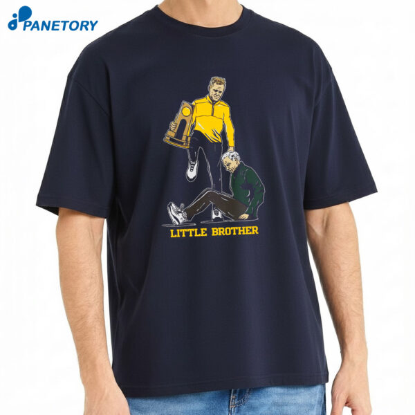 Coach Michigan Wolverines Step Over Little Brother T-Shirt