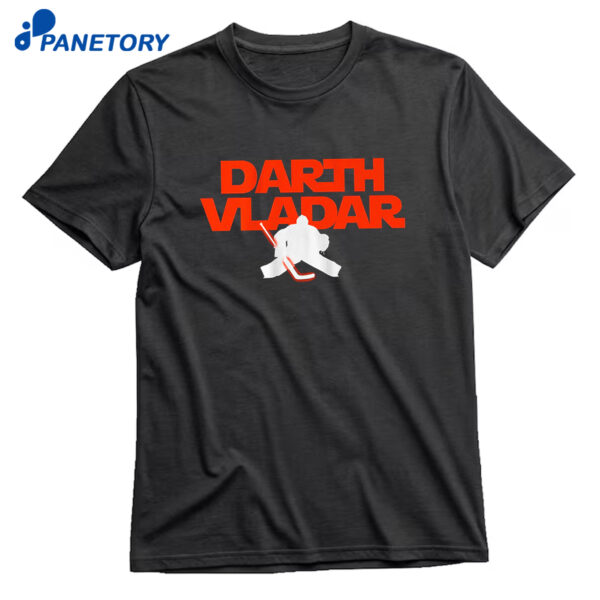 Dan Vladar Darth Vladar T-Shirt
