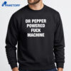 Doctor Powered Fuck Machine T-Shirt 4 Doctor Powered Fuck Machine T-Shirt 2