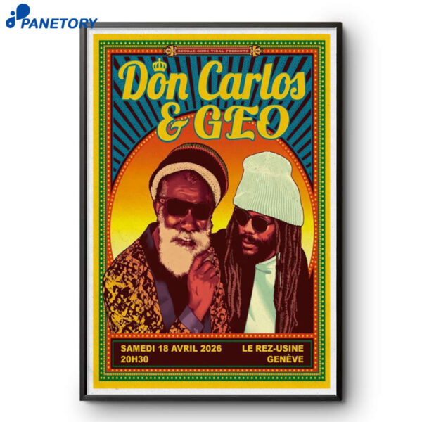 Don Carlos & Geo Genève Switzerland Apr 18 2026 Poster
