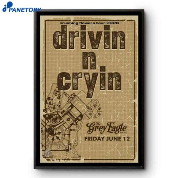 Drivin N Cryin The Grey Eagle Asheville NC Jun 12 2026 Poster