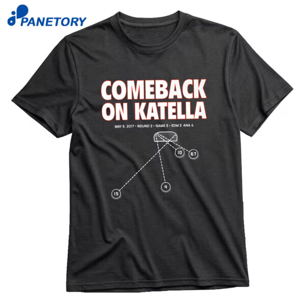 Ducks Comeback On Katella T-Shirt