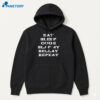 Eat Sleep Ough Slap My Bellay Repeat T-Shirt 5 Eat Sleep Ough Slap My Bellay Repeat T-Shirt 2