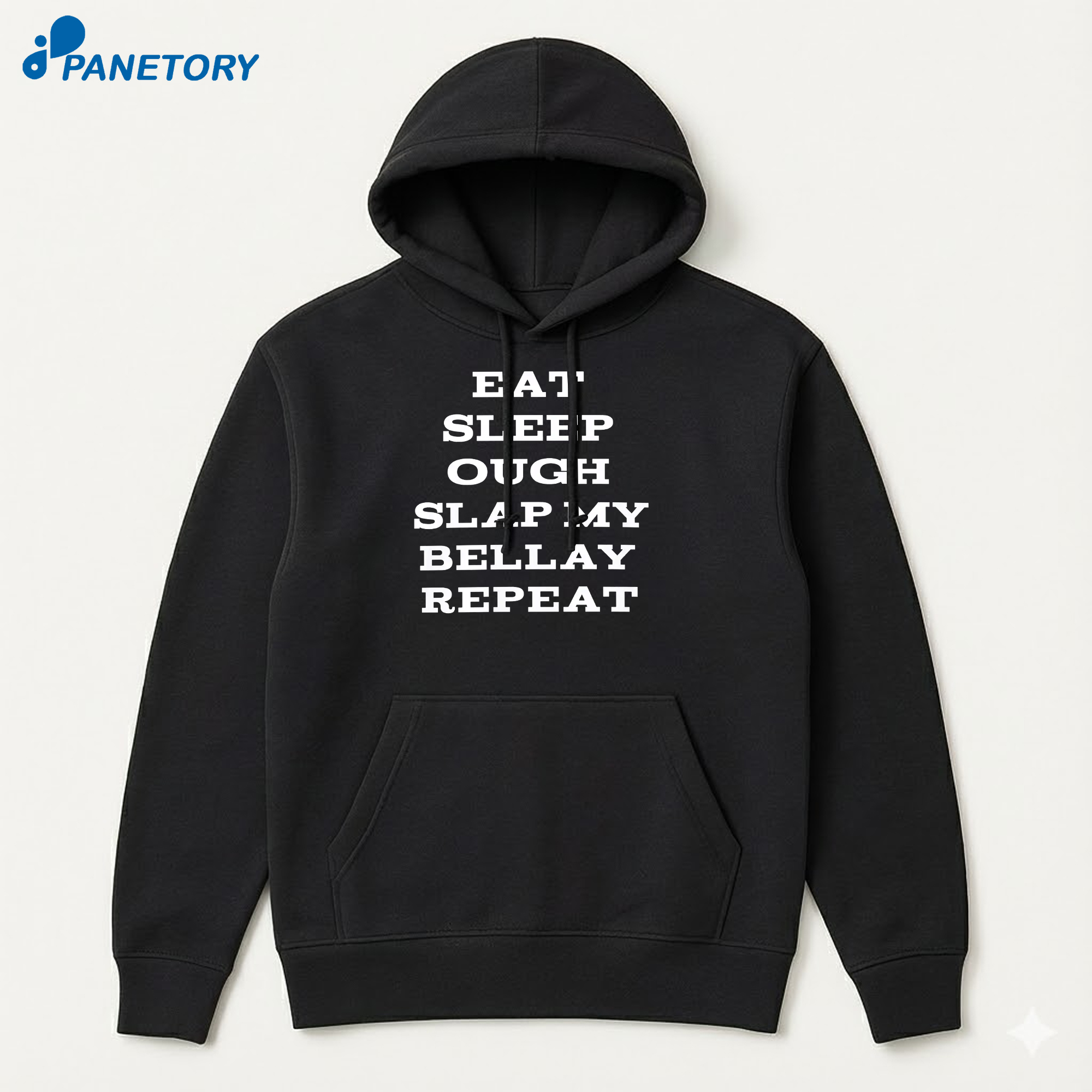 Eat Sleep Ough Slap My Bellay Repeat T-Shirt 7 Eat Sleep Ough Slap My Bellay Repeat T-Shirt 2