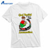 God Forbid I Get A Little Motion T-shirt 1