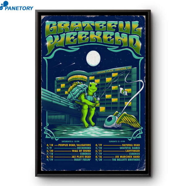 Grateful Weekends Ventura CA 2026 Poster