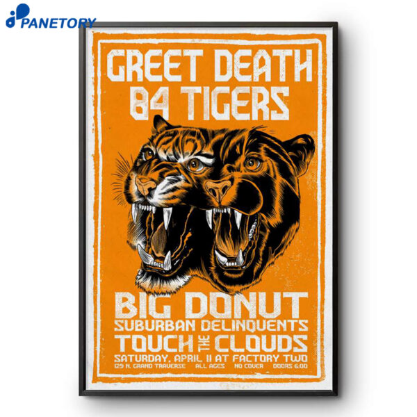 Greet Death And 84 Tigers Flint MI Apr 11 2026 Poster