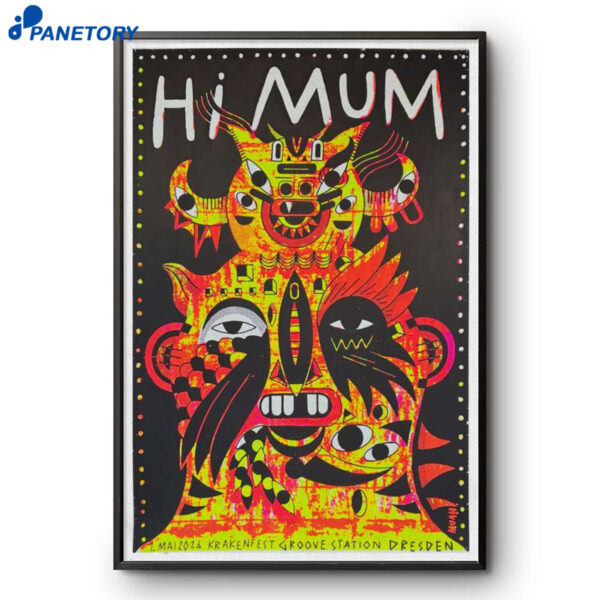 Hi Mum Groovestation Dresden May 1 2026 Poster