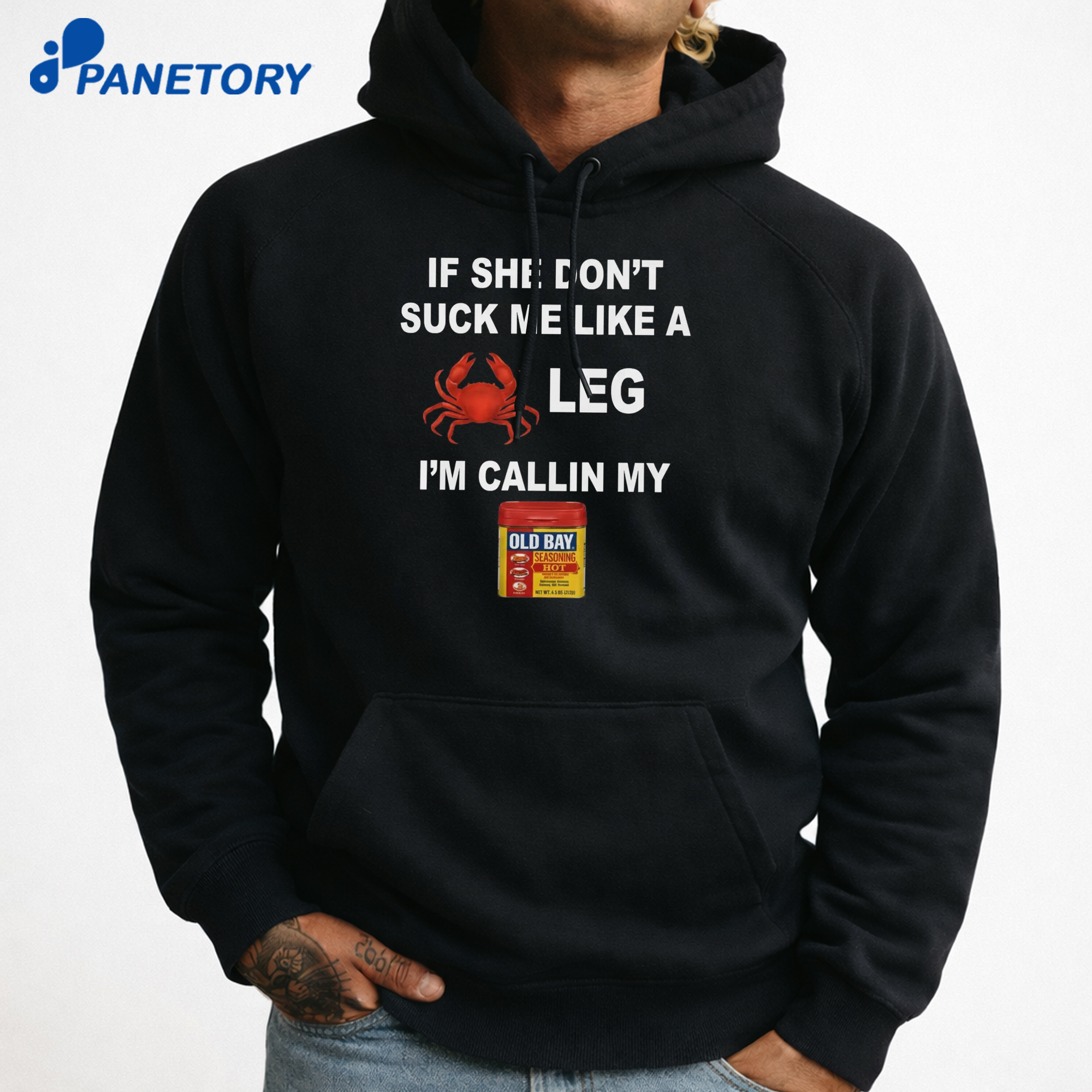 If She Don’t Suck Me Like A Leg T-Shirt 7 If She Don’t Suck Me Like A Leg T-Shirt 3