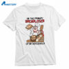 I'm The Primary Breadloser Of My Household T-shirt 1