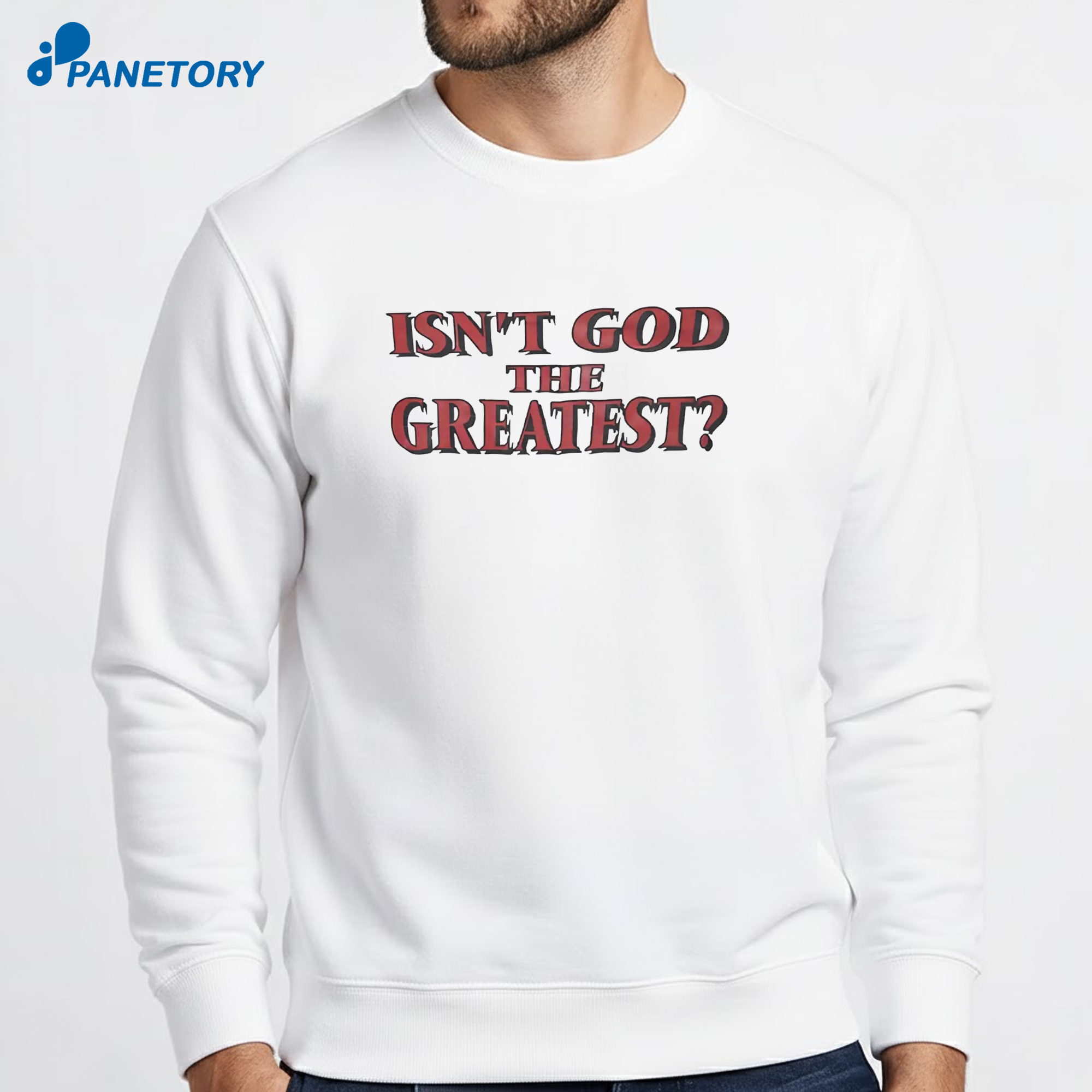 Isn’t God The Greatest T-Shirt 6 Isn’t God The Greatest T-Shirt 2