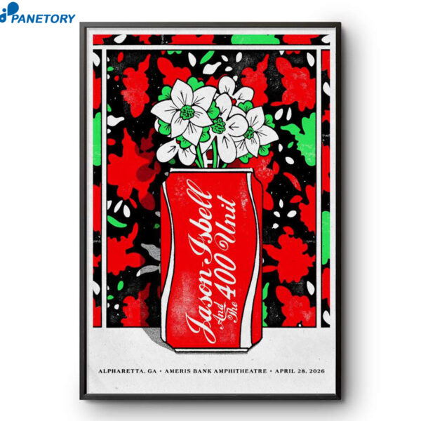 Jason Isbell And The 400 Unit Alpharetta GA Apr 28 2026 Poster