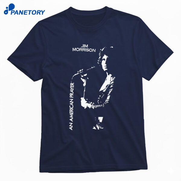 Jim Morrison An American Prayer T-Shirt