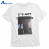 Justin Bieber It’s Not Clocking T-shirt 1