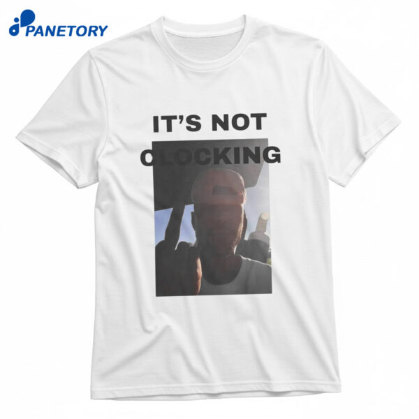 Justin Bieber It’s Not Clocking T-Shirt