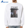 Justin Bieber It’s Not Clocking T-Shirt 4 Justin Bieber It’s Not Clocking T-Shirt 2