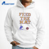 Knicks Feed The Kat T-Shirt 5 Knicks Feed The Kat T-Shirt 3