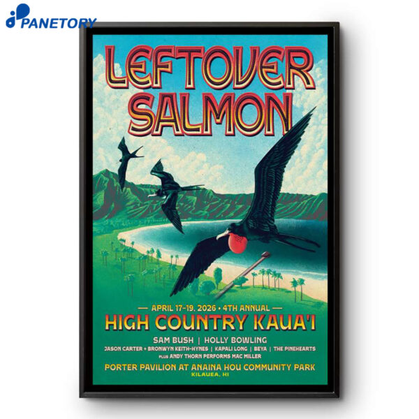 Leftover Salmon 4th Annual High Country Kaua’i Kilauea HI Apr 17-19 2026 Poster