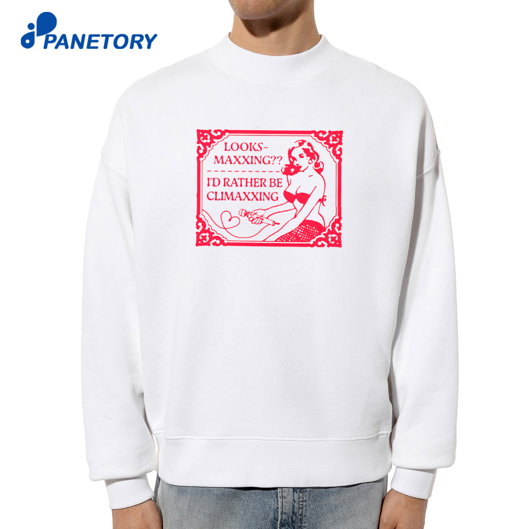 Looksmaxxing I'D Rather Be Climaxxing T-Shirt 6 Looksmaxxing I'D Rather Be Climaxxing T-Shirt 2